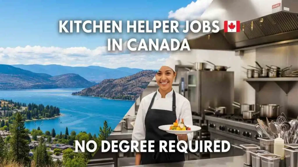 Kitchen Helper Jobs in Canada for Foreigners