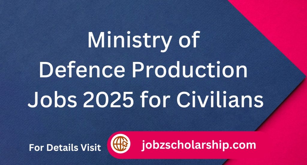 Ministry of Defence Production Jobs