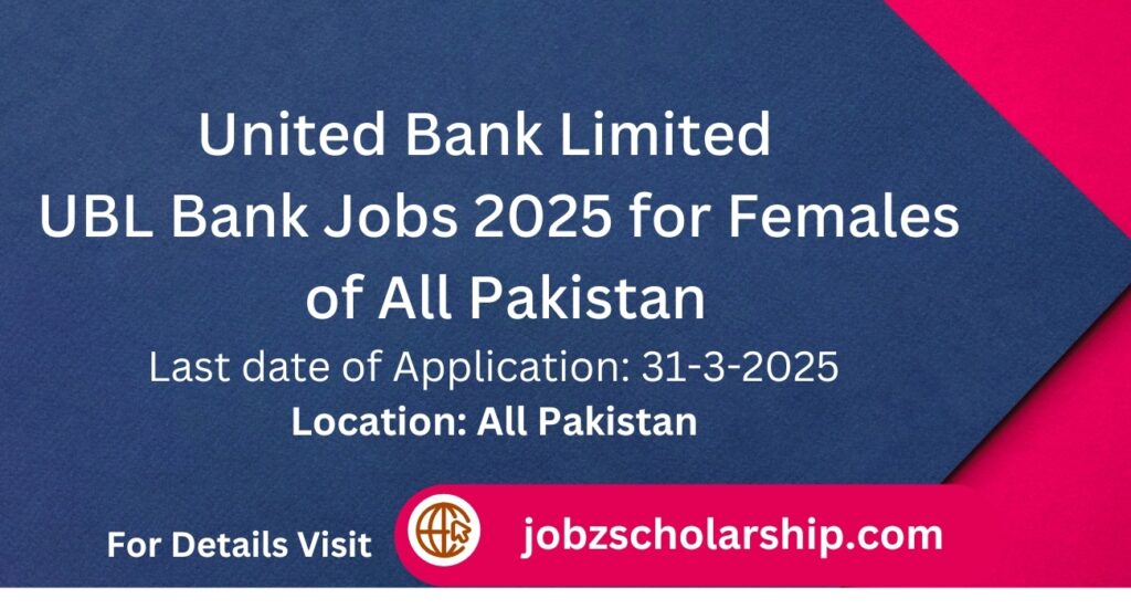 UBL Bank Jobs 2025