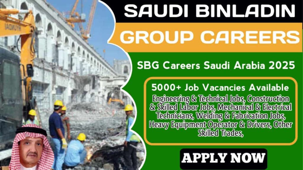Latest Saudi Binladin Group SBG Careers 2025 2 Saudi Binladin Group Careers,Saudi Binladin Group Careers 2025 Advertisement,