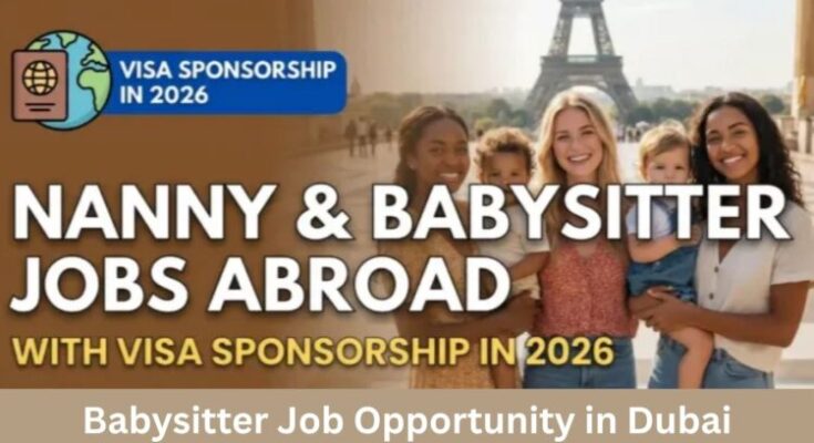 Babysitter Job Opportunity in Dubai