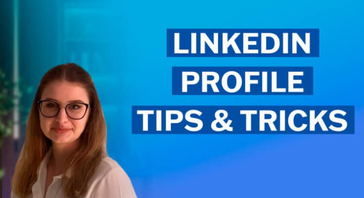 LinkedIn Tips & Hacks