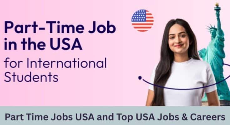Part Time Jobs USA and Top USA Jobs & Careers